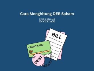 Pengertian DER (Deb Equity to Ratio)