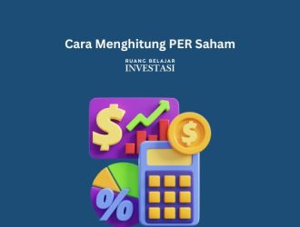 Cara Menghitung PER untuk Investasi