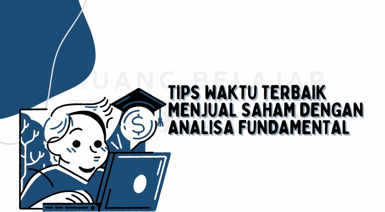 kapan menjual saham dengan analisis fundamental