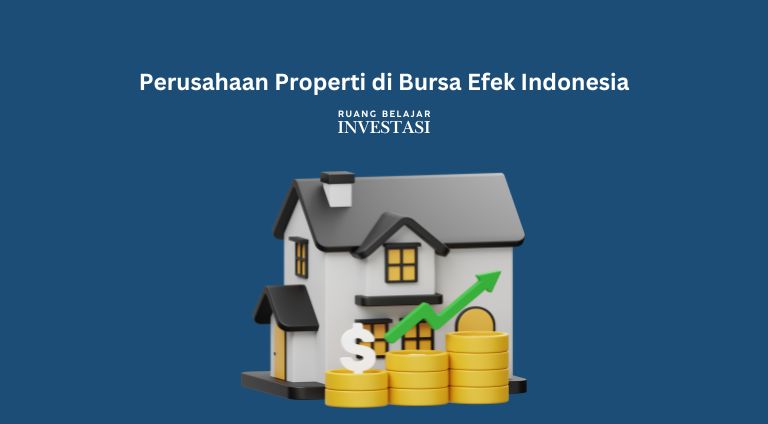 Daftar Perusahaan Properti Terbesar di Indonesia