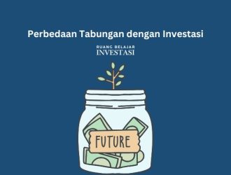 Perbedaan Tabungan dengan Investasi