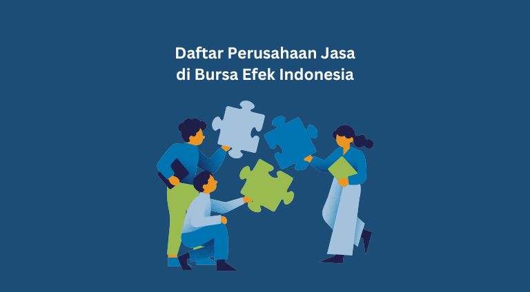 Daftar Perusahaan Jasa di Bursa Efek Indonesia