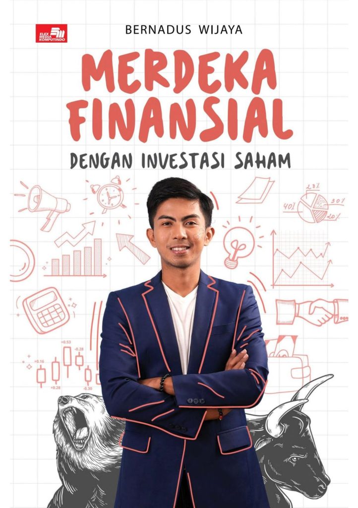 Merdeka Finansial dengan Saham - Bernadus Wijaya