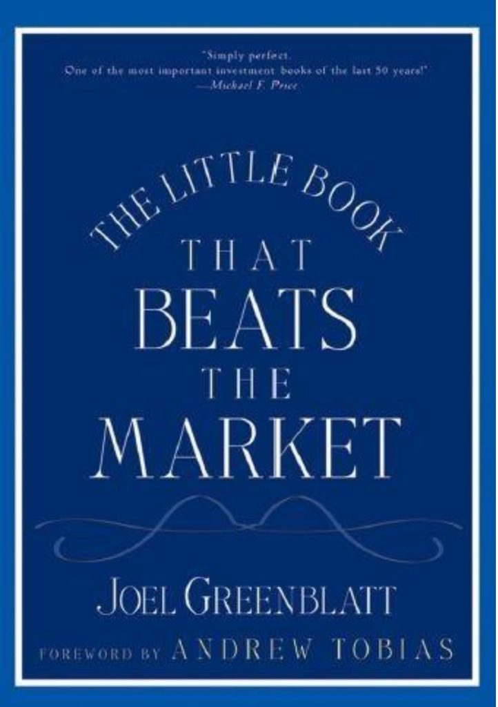 The Little Book That Beats the Market - Joel Greenblatt