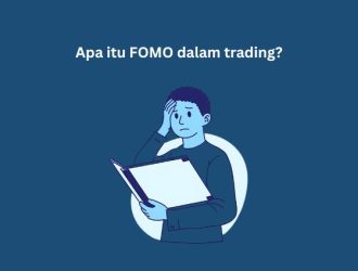 apa itu fomo dalam trading dan cara menghindari fomo di saham indonesia