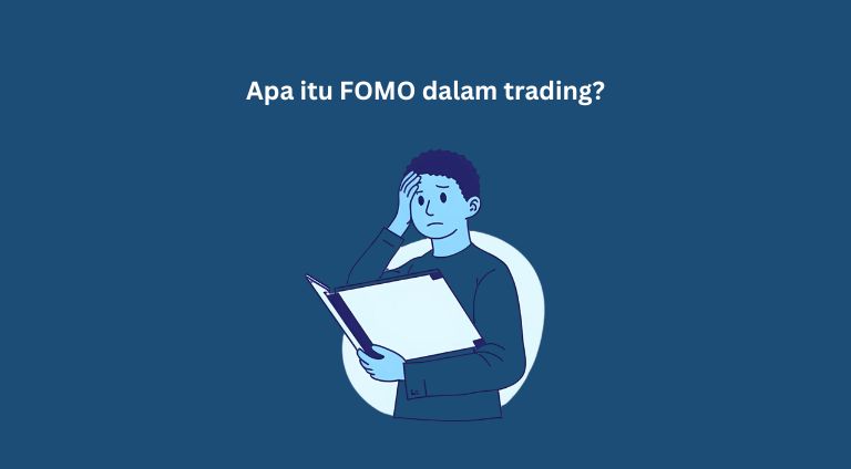 apa itu fomo dalam trading dan cara menghindari fomo di saham indonesia